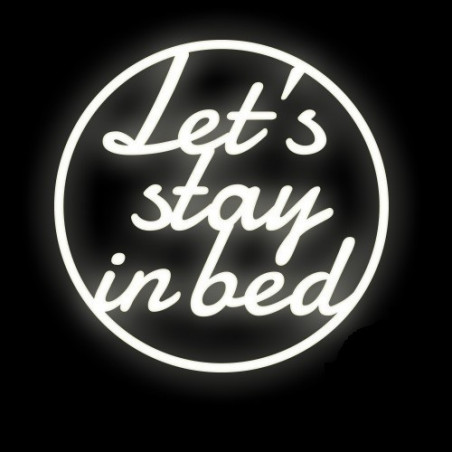 Świecący napis LET’S STAY IN BED 70cm x 70cm Ledon