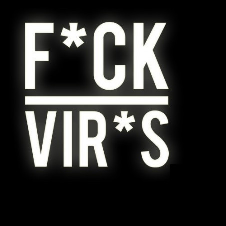 Illuminated lettering  F*CK*VIR*S  50cm x 50cm Virus Ledon Ledon