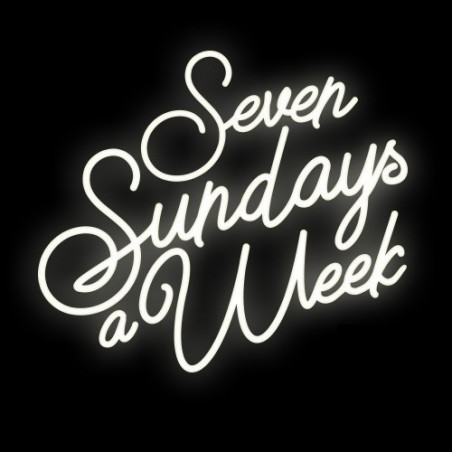 Świecący napis Seven Sunday's a week 85cm x 75cm Ledon